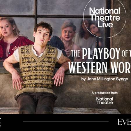 National Theatre Live - The Playboy of the Western World (12A)